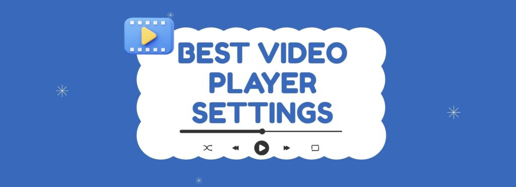 Best IPTV Video Settings for Streamers